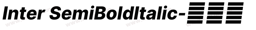 Inter SemiBoldItalic字体转换